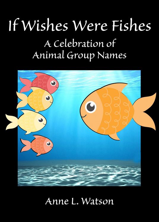Produktbild: If Wishes Were Fishes: A Celebration of Animal Group Names
