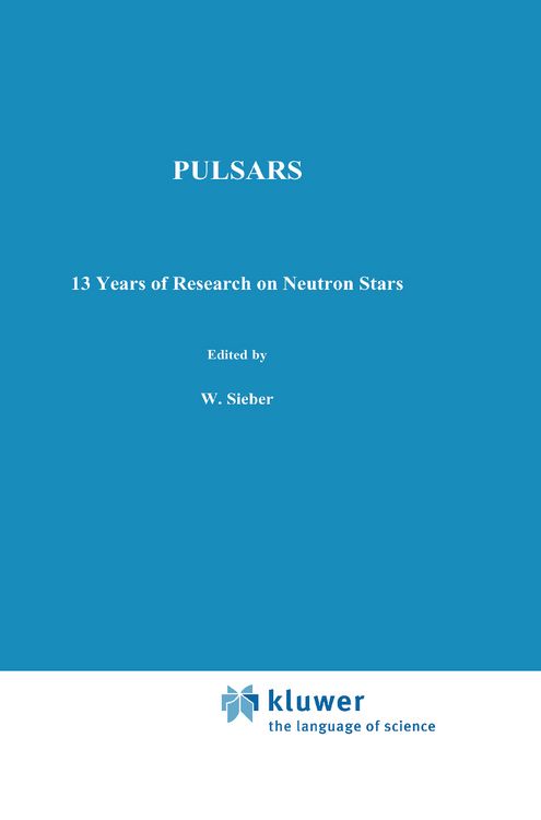 Produktbild: Pulsars - 13 Years of Research on Neutron Stars