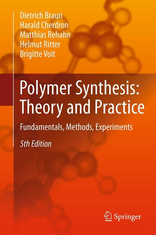 Produktbild: Polymer Synthesis: Theory and Practice
