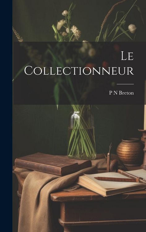 Produktbild: Le Collectionneur