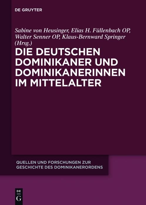 Produktbild: Die deutschen Dominikaner und Dominikanerinnen im Mittelalter