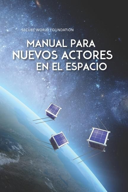 Produktbild: Manual para Nuevos Actores en el Espacio