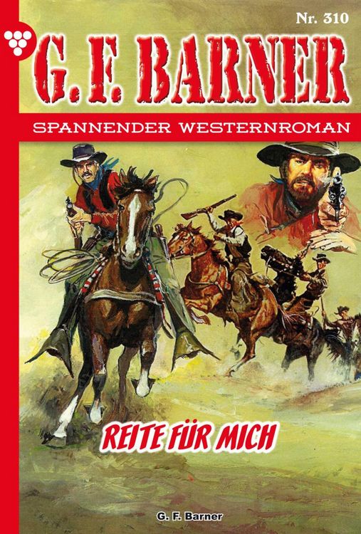 Bild vom Artikel Reite für mich vom Autor G. F. Barner