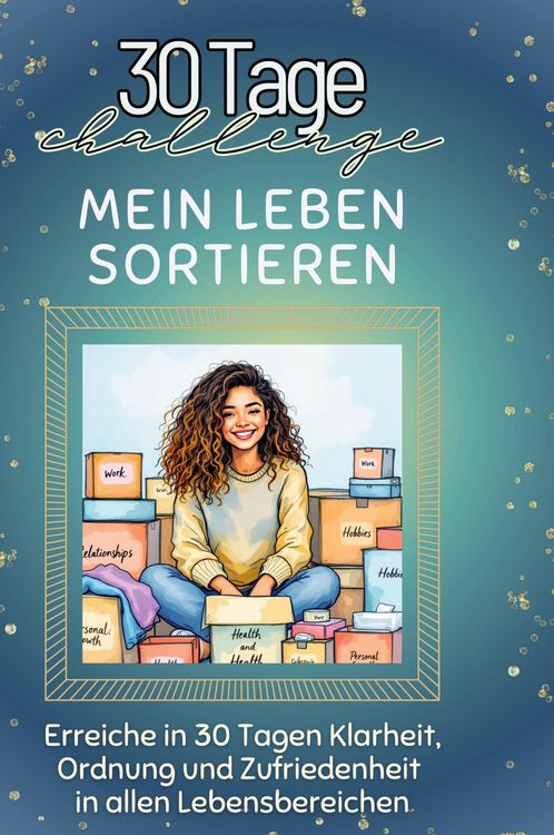Produktbild: Mein Leben sortieren