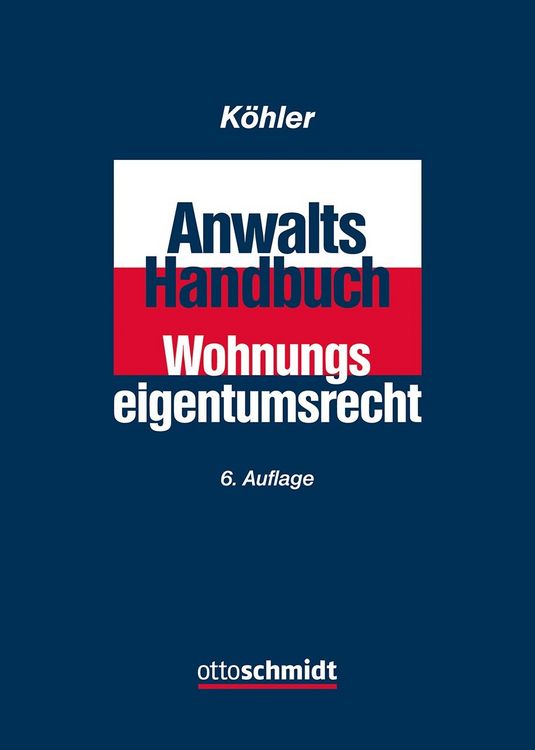 Produktbild: Anwalts-Handbuch Wohnungseigentumsrecht