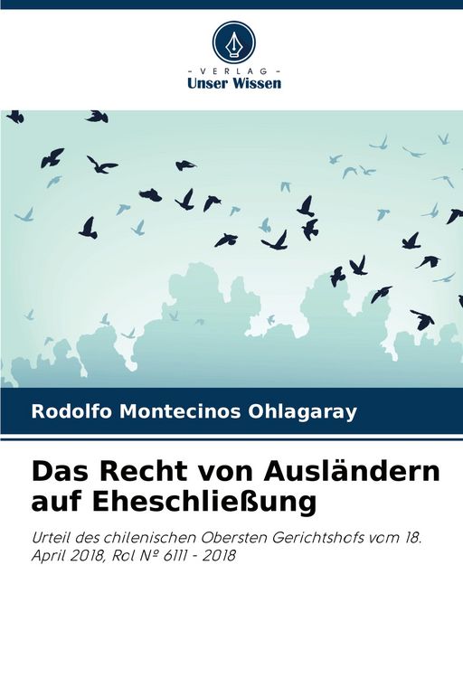 Produktbild: Das Recht von Ausl&auml;ndern auf Eheschlie&szlig;ung