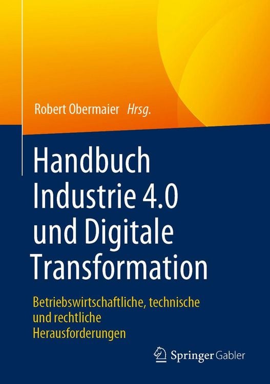 Produktbild: Handbuch Industrie 4.0 und Digitale Transformation