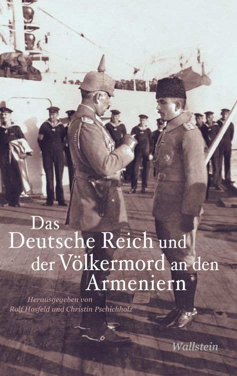Produktbild: Das Deutsche Reich und der V&ouml;lkermord an den Armeniern