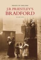 Produktbild: Firth, G: Priestley's Bradford