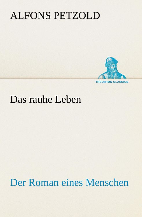 Produktbild: Das rauhe Leben