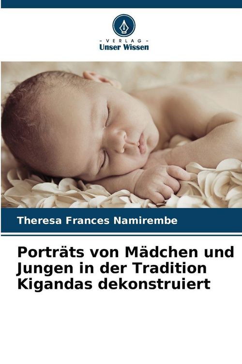 Produktbild: Portr&auml;ts von M&auml;dchen und Jungen in der Tradition Kigandas dekonstruiert