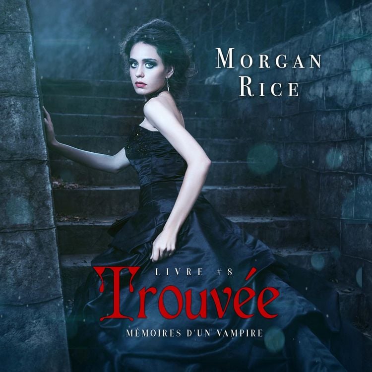 Produktbild: Trouvée (Livre #8 Mémoires D'un Vampire)