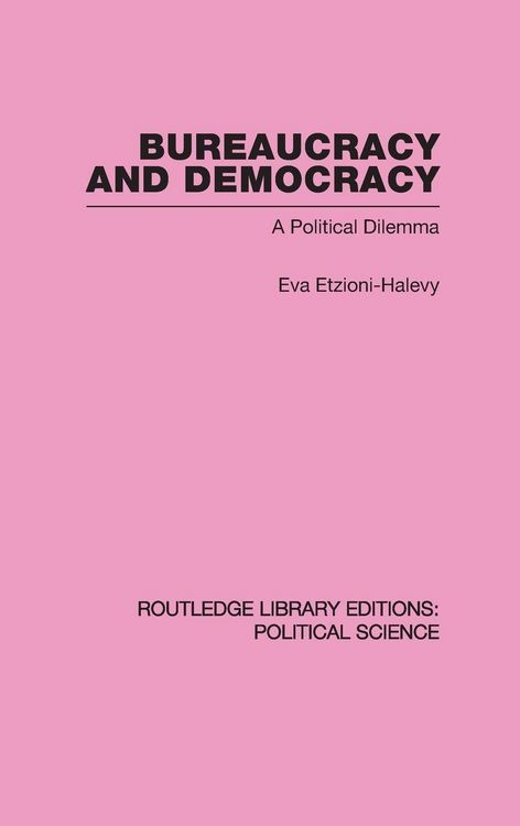 Produktbild: Bureaucracy and Democracy (Routledge Library Editions