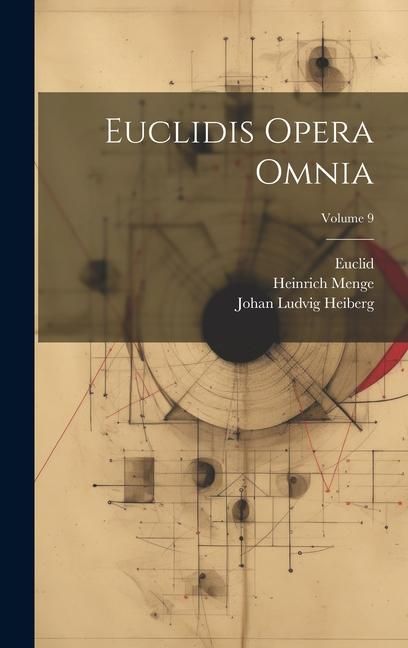 Produktbild: Euclidis Opera Omnia; Volume 9