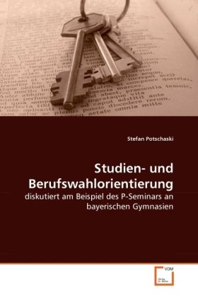 Produktbild: Potschaski, S: Studien- und Berufswahlorientierung