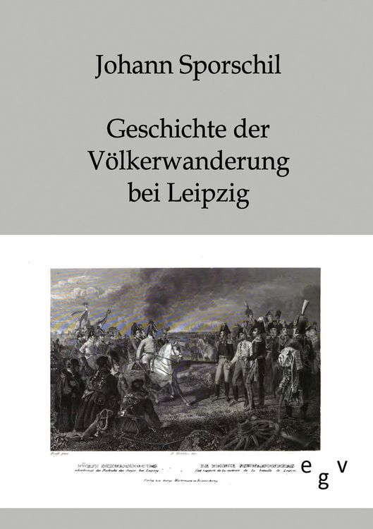 Produktbild: Geschichte der V&ouml;lkerschlacht bei Leipzig