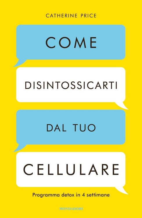 Produktbild: Come disintossicarti dal tuo cellulare. Programma detox in 4 settimane