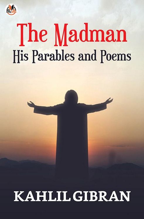 Produktbild: The Madman: His Parables and Poems