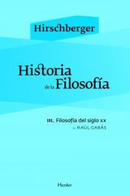 Produktbild: Historia de la filosof&iacute;a III : filosof&iacute;a del siglo XX
