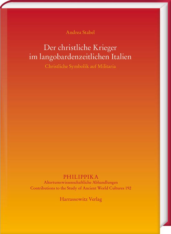 Produktbild: Der christliche Krieger im langobardenzeitlichen Italien