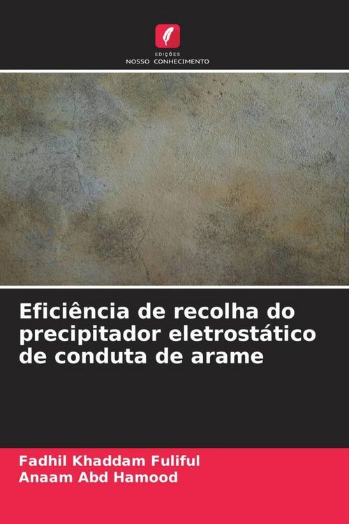Produktbild: Efici&ecirc;ncia de recolha do precipitador eletrost&aacute;tico de conduta de arame