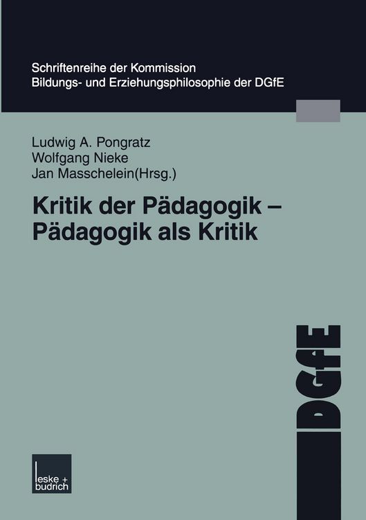 Produktbild: Kritik der P&auml;dagogik &mdash; P&auml;dagogik als Kritik