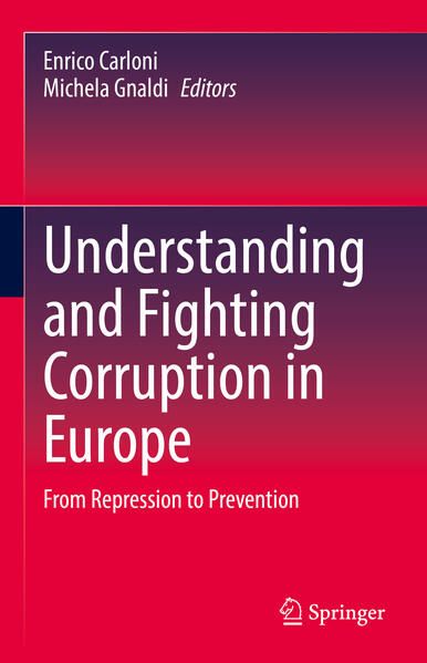 Produktbild: Understanding and Fighting Corruption in Europe