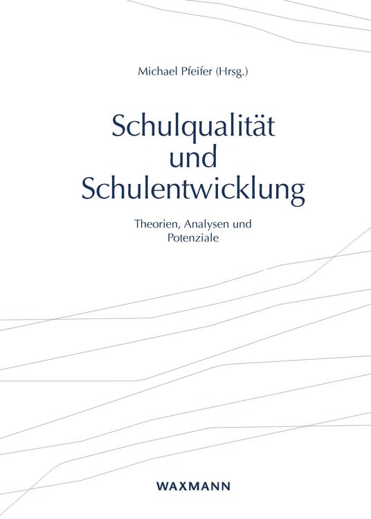 Produktbild: Schulqualit&auml;t und Schulentwicklung