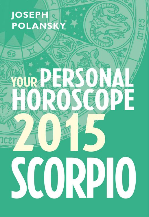 Produktbild: Scorpio 2015: Your Personal Horoscope
