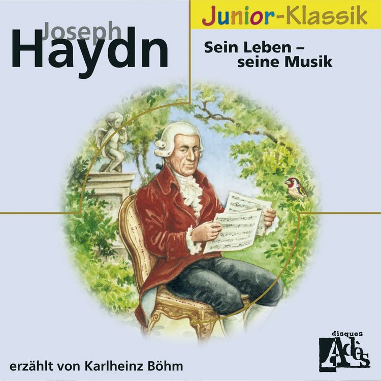Produktbild: Joseph Haydn: Sein Leben - Seine Musik