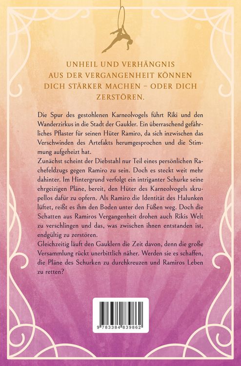 Produktbild: Die Stadt der Gaukler - Intrigen kommen ans Licht, die Vergangenheit hebt ihr h&auml;ssliches Haupt und droht die frische Liebe zwischen Riki und Ramiro zu zerst&ouml;ren