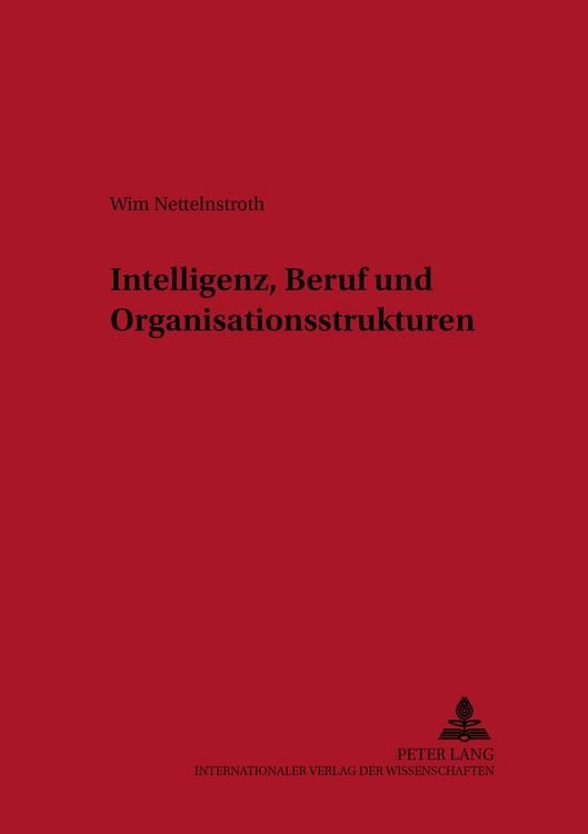 Produktbild: Intelligenz, Beruf und Organisationsstrukturen