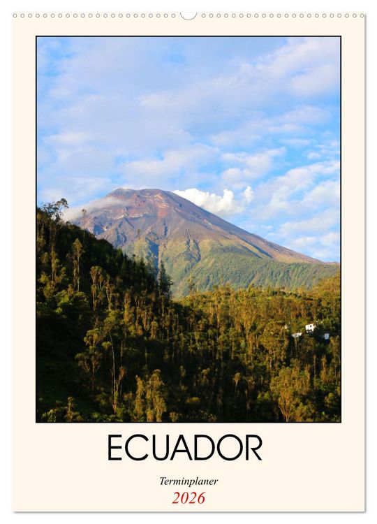Produktbild: Ecuador - Terminplaner (Wandkalender 2026 DIN A2 hoch), CALVENDO Monatskalender
