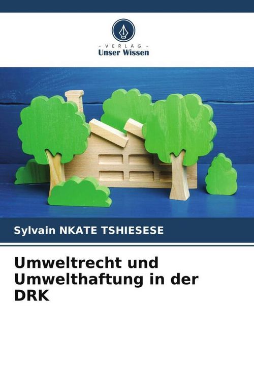 Produktbild: Umweltrecht und Umwelthaftung in der DRK