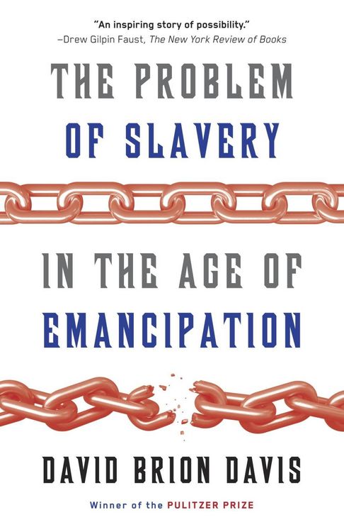 Produktbild: The Problem of Slavery in the Age of Emancipation