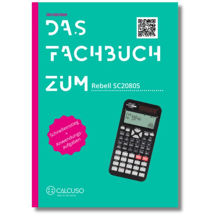 Produktbild: Das Fachbuch zum Taschenrechner Rebell SC2080S