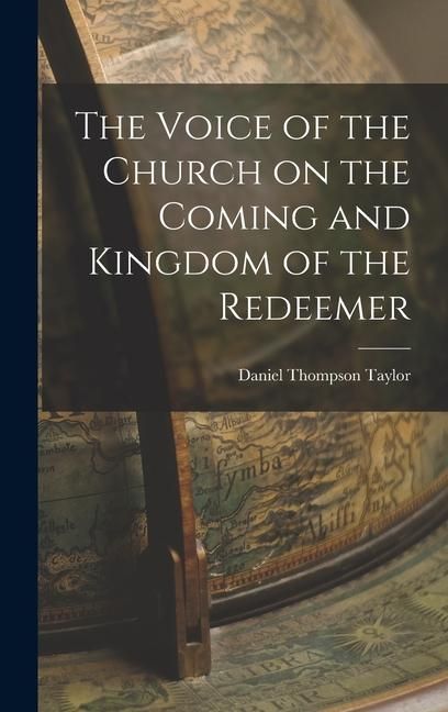 Produktbild: The Voice of the Church on the Coming and Kingdom of the Redeemer