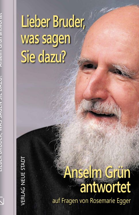 Produktbild: Lieber Bruder, was sagen Sie dazu? Anselm Gr&uuml;n antwortet