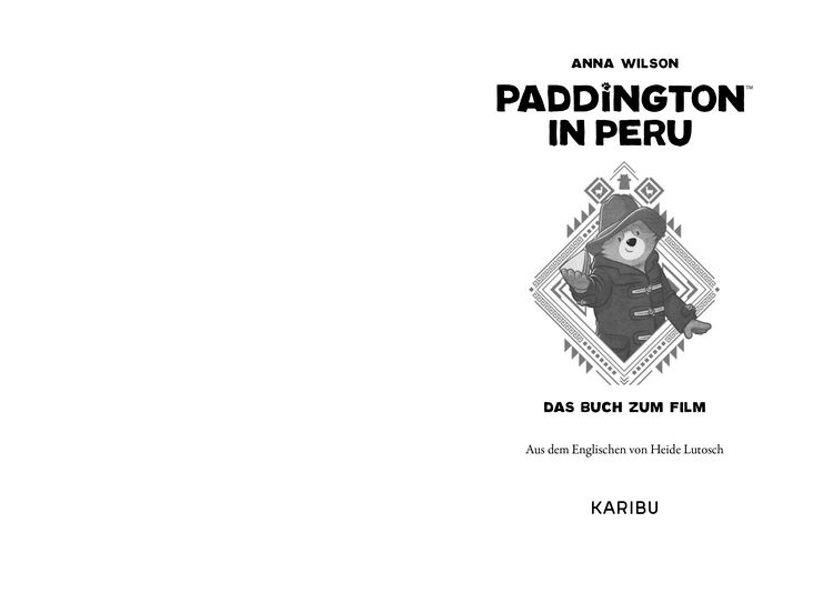 Produktbild: Paddington in Peru – Das Buch zum Film