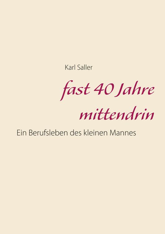 Produktbild: Fast 40 Jahre mittendrin