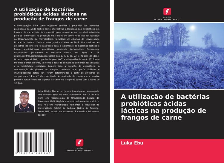 Produktbild: A utiliza&ccedil;&atilde;o de bact&eacute;rias probi&oacute;ticas &aacute;cidas l&aacute;cticas na produ&ccedil;&atilde;o de frangos de carne