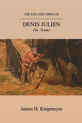 Produktbild: The Life and Times of Denis Julien