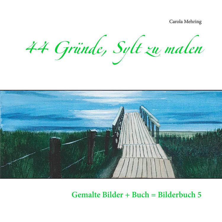 Produktbild: 44 Gr&uuml;nde, Sylt zu malen