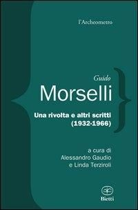Produktbild: Una rivolta e altri scritti 1932-1966