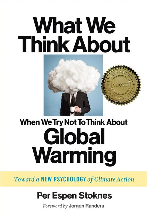Produktbild: What We Think About When We Try Not To Think About Global Warming