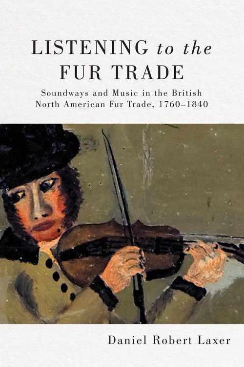 Produktbild: Listening to the Fur Trade