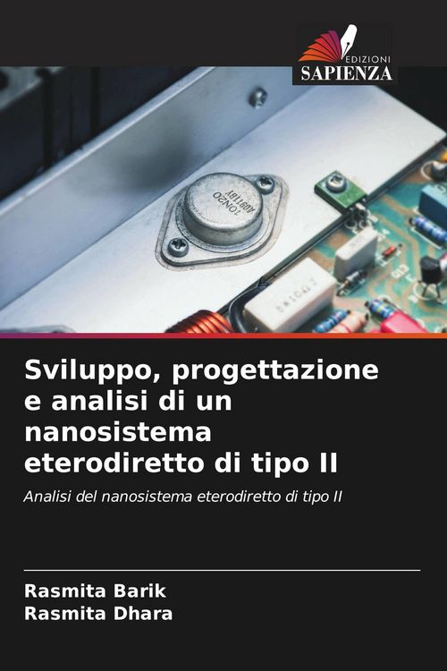 Produktbild: Sviluppo, progettazione e analisi di un nanosistema eterodiretto di tipo II