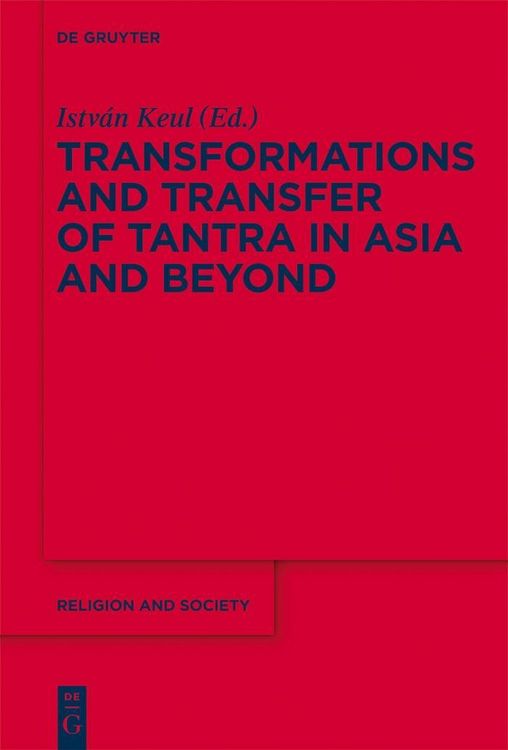 Produktbild: Transformations and Transfer of Tantra in Asia and Beyond