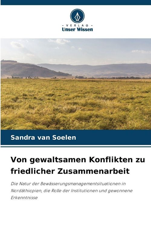 Produktbild: Von gewaltsamen Konflikten zu friedlicher Zusammenarbeit