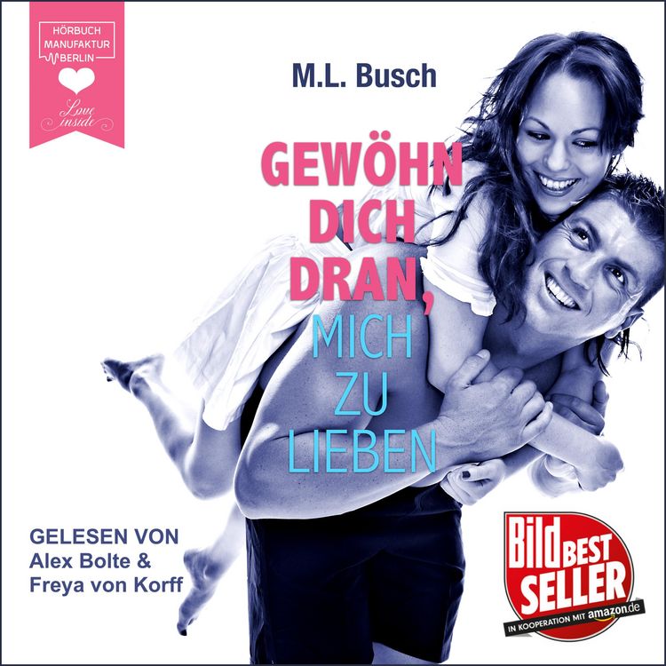 Produktbild: Gew&ouml;hn dich dran, mich zu lieben
